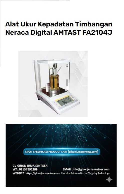 neraca Alat Ukur Kepadatan Timbangan Neraca Digital AMTAST FA2104J